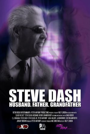 Steve Dash: Husband, Father, Grandfather - A Memorial Documentary's poster image