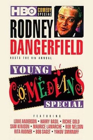 Rodney Dangerfield Hosts the 9th Annual Young Comedians Special's poster