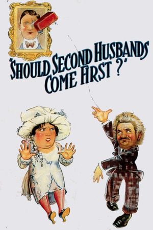 Should Second Husbands Come First?'s poster image