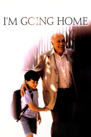 I'm Going Home's poster