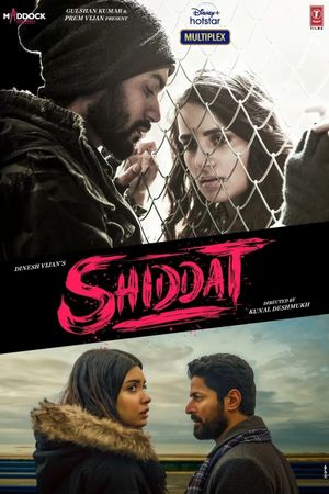 Shiddat's poster