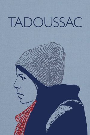 Tadoussac's poster