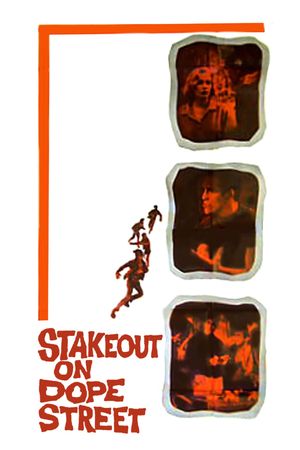 Stakeout on Dope Street's poster