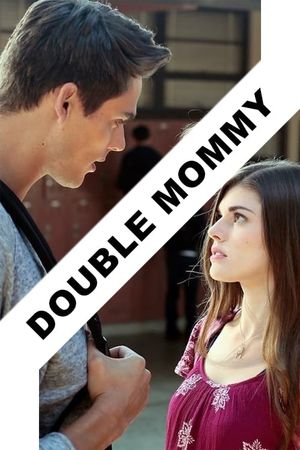 Double Mommy's poster