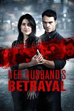 Her Husband's Betrayal's poster