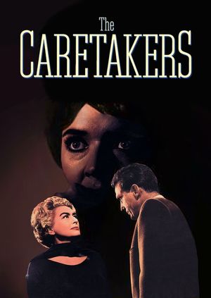The Caretakers's poster