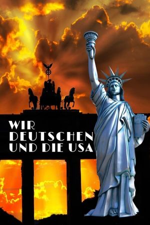 Wir Deutschen und die USA's poster