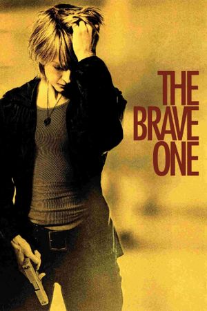 The Brave One's poster