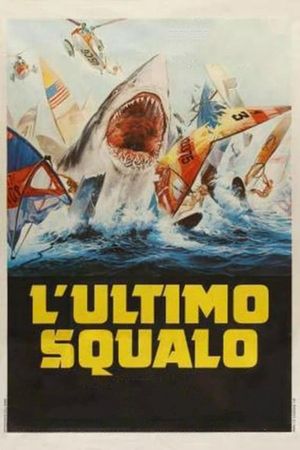 The Last Shark's poster