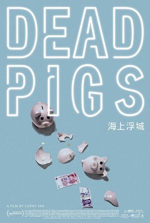 Dead Pigs's poster