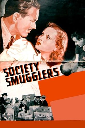 Society Smugglers's poster