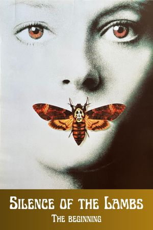 Silence of the Lambs: The Beginning's poster