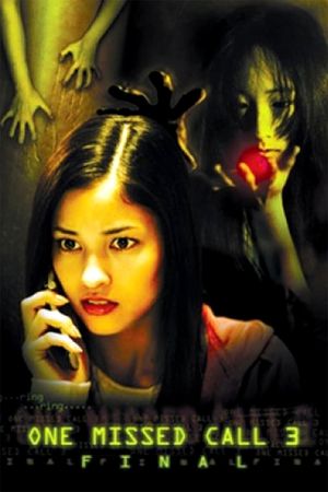 One Missed Call 3: Final's poster