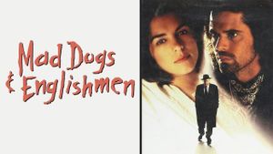 Mad Dogs and Englishmen's poster