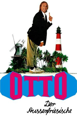Otto - Der Außerfriesische's poster