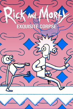 Rick and Morty: Exquisite Corpse's poster image