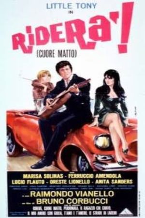 Riderà! (Cuore matto)'s poster