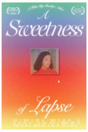 A Sweetness of Lapse's poster