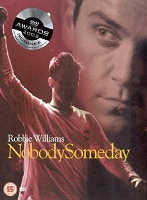 Robbie Williams: Nobody Someday's poster
