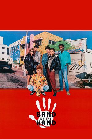 Band of the Hand's poster