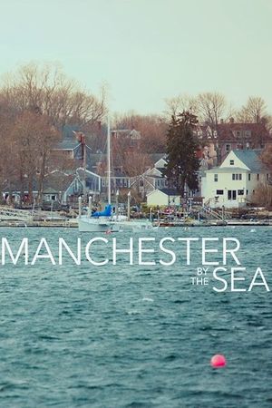 Manchester by the Sea's poster