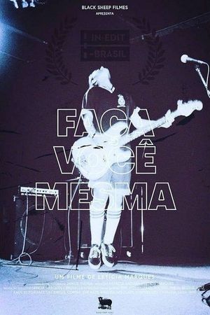 Faça Você Mesma's poster