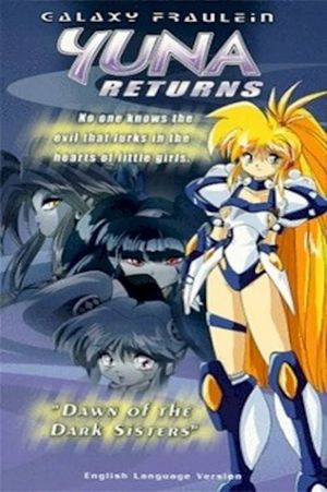 Galaxy Fraulein Yuna Returns: Dawn of the Dark Sisters's poster