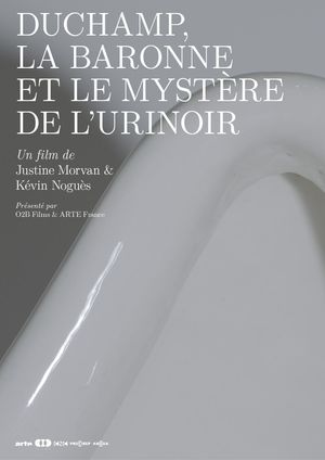 Duchamp, la baronne et le mystère de l'urinoir's poster