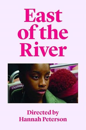 East of the River's poster