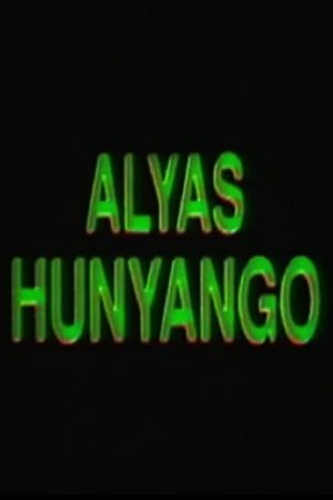 Alyas Hunyango's poster