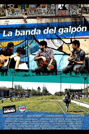 La Banda del Galpon's poster