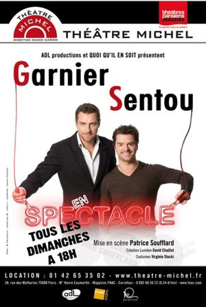 Garnier et Sentou en Spectacle's poster