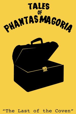 Tales of Phantasmagoria: The Last of the Coven's poster image