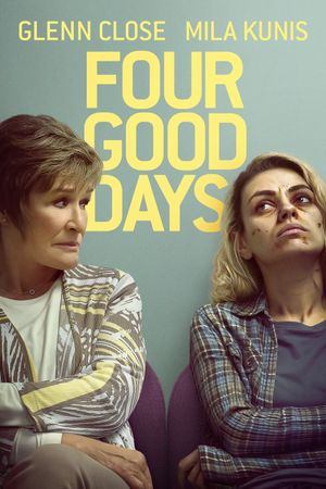 Four Good Days's poster