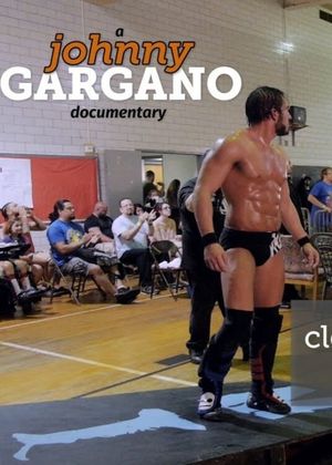 A Johnny Gargano Documentary: Volume 2's poster