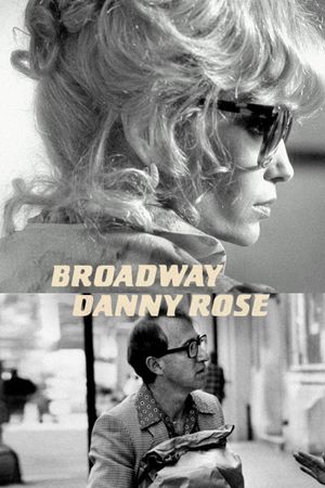 Broadway Danny Rose's poster
