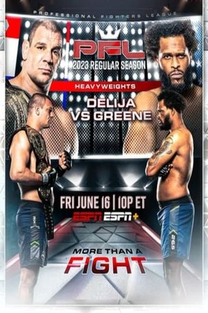 PFL 2023 #5: Regular Season - Delija vs. Greene's poster