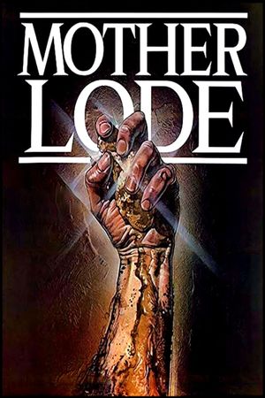 Mother Lode's poster