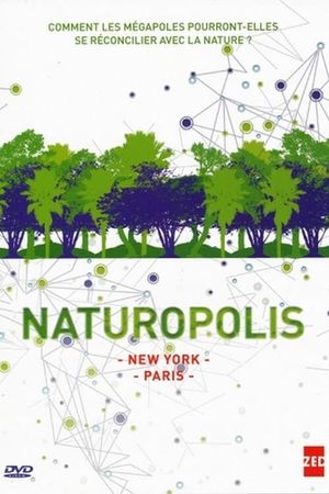 Naturopolis - New-York, la révolution verte's poster