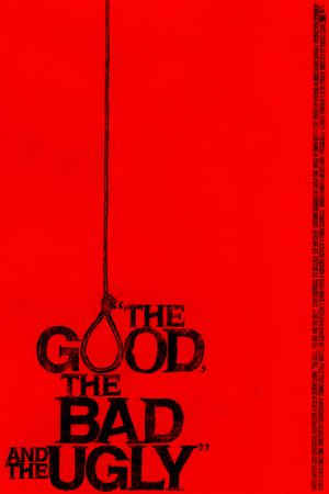 The Good, the Bad and the Ugly's poster