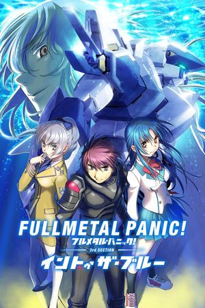 Full Metal Panic! 3rd Section - Into the Blue's poster image