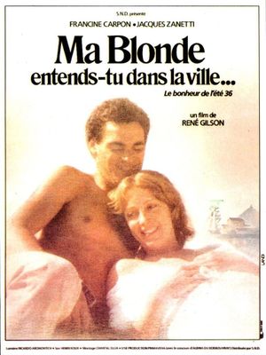 Ma blonde, entends-tu dans la ville?'s poster