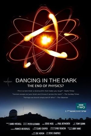 Dancing in the Dark - The End of Physics's poster