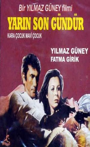 Yarin Son Gündür's poster