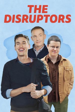 The Disruptors's poster