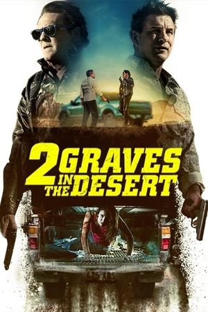 2 Graves in the Desert's poster