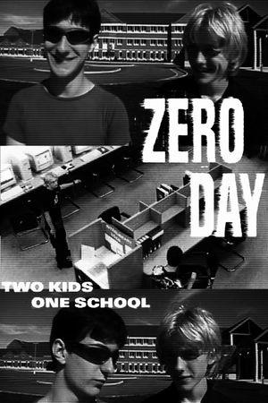 Zero Day's poster