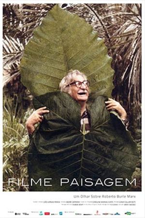 Landscape Film, Roberto Burle Marx's poster image