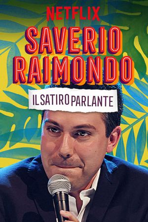 Saverio Raimondo: Il Satiro Parlante's poster