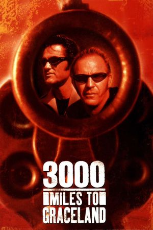 3000 Miles to Graceland's poster